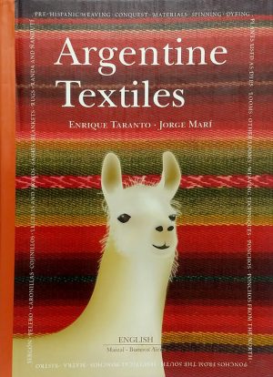 Argentine Textiles. Enrique Taranto - Jorge Marí