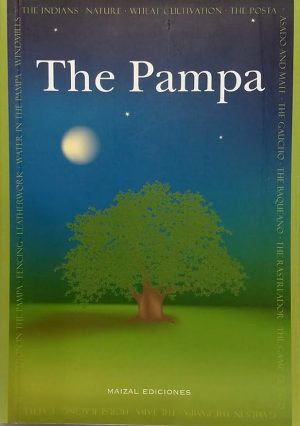 The Pampa Argentina. Mónica Hoss de le Comte