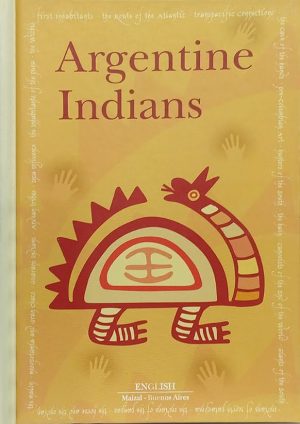 Argentine Indians. Christian le Comte