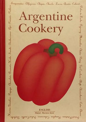 Argentine Cookery. Mónica Hoss de le Comte