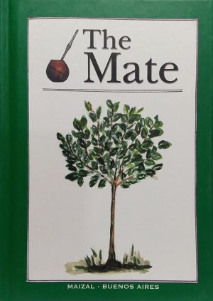 The Mate. Mónica Hoss de le Comte