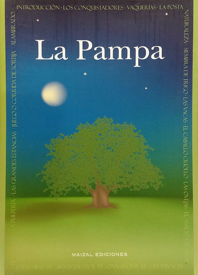 La Pampa Argentina. Mónica Hoss de le Comte