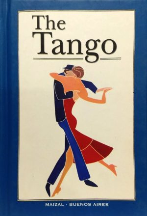 The Tango. Mónica Hoss de le Comte