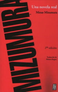 Una novela real. Minae Mizumura