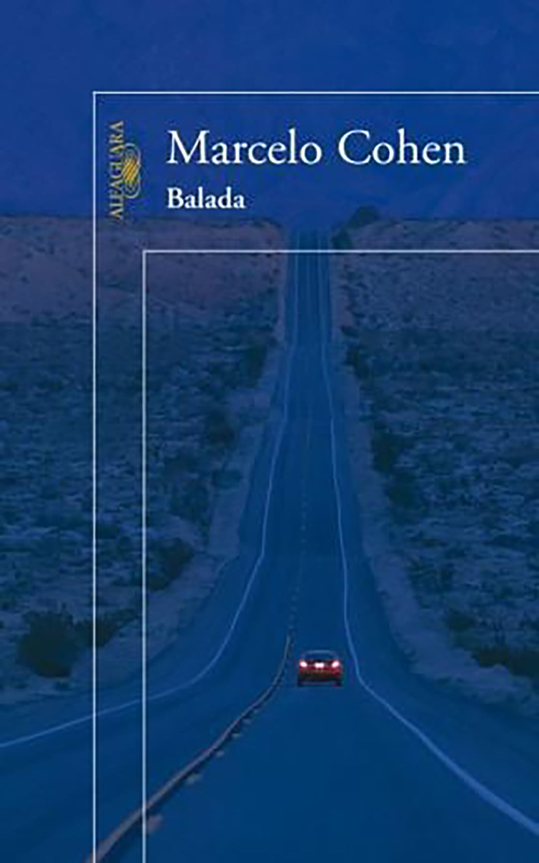 Balada. Marcelo Cohen