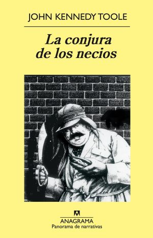 La conjura de los necios. John Kennedy Toole