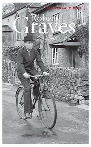 Robert Graves. Con los pies en el aire