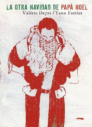 La otra navidad de Papá Noel