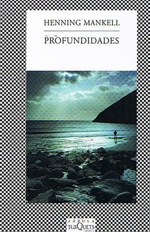 Profundidades. Henning Mankell