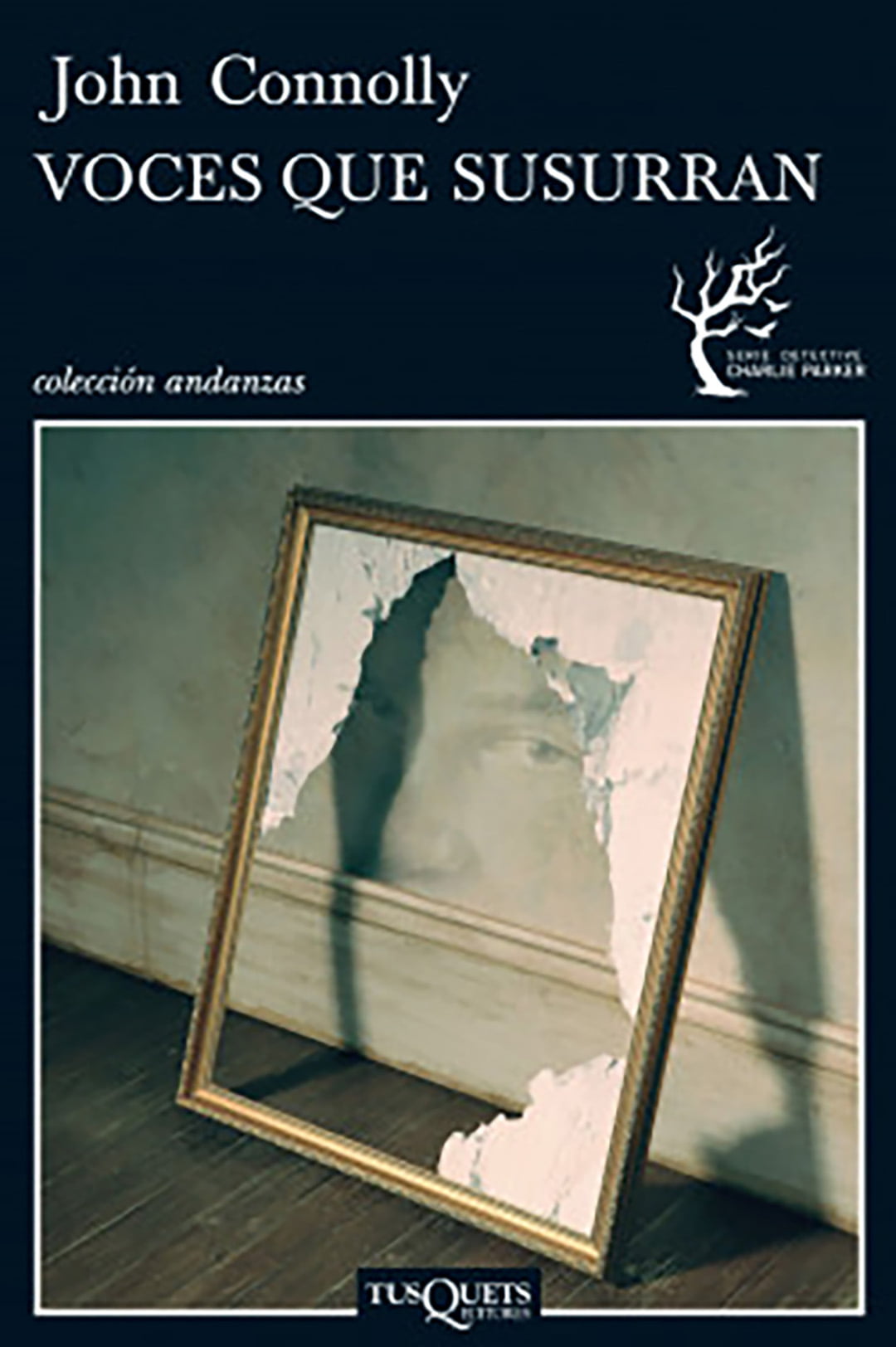 Voces que susurran. John Connolly. Rústica con solapas